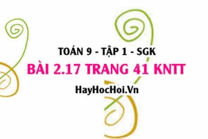 Bài 2.17 trang 41 Toán 9 tập 1 Kết nối tri thức: Bất Phương Trình Bậc Nhất Một Ẩn